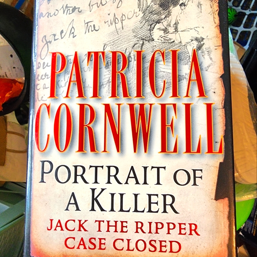 Portrait of a Killer Jack the Ripper Cornwell